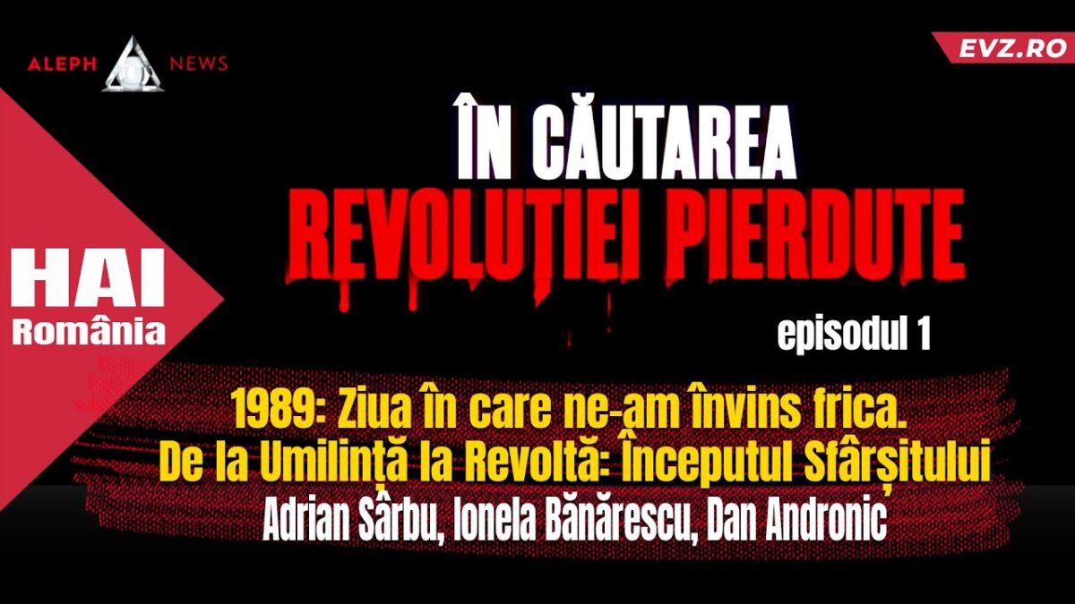 1989: Ziua în care ne-am învins frica. De la Umilință la Revoltă: Începutul Sfârșitului
