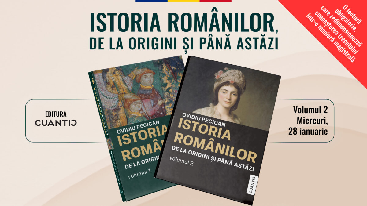 „Istoria românilor, de la origini și până astăzi” – o lucrare de referință în două volume