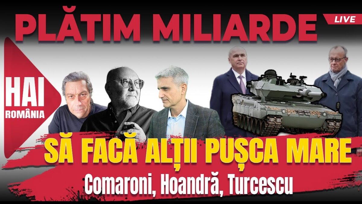 Plătim miliarde să facă alții pușca mare. Hai LIVE cu Turcescu