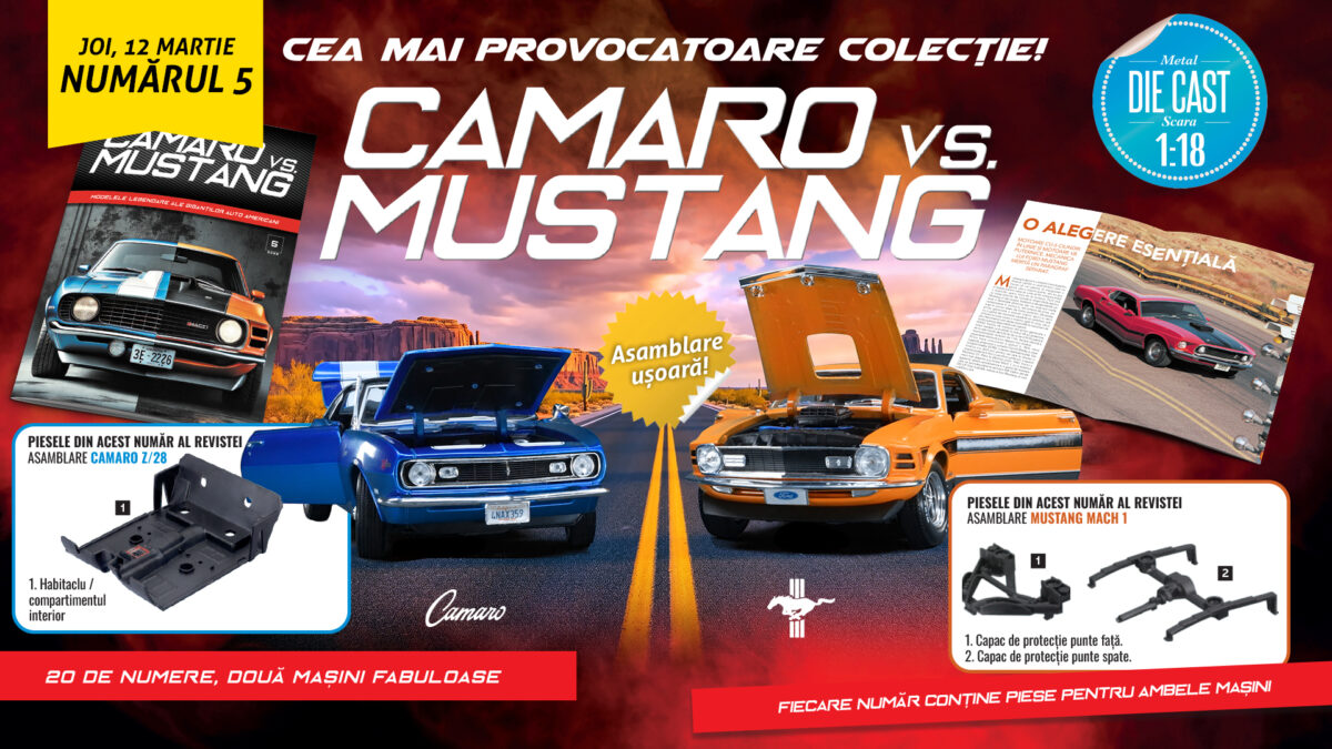 Camaro vs. Mustang – colecția care te provoacă să construiești machetele a două legende auto. Piese noi, de mâine la chioșcuri