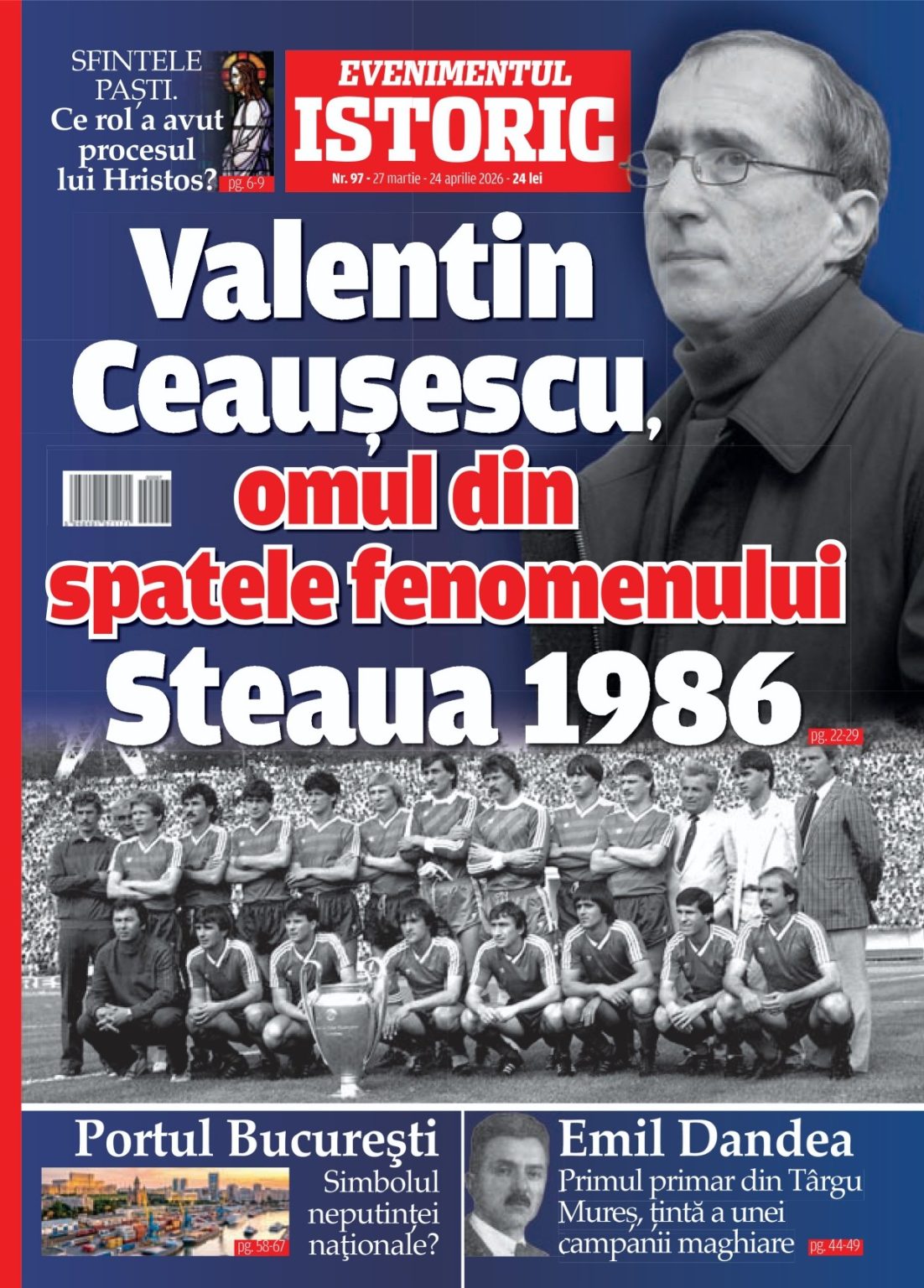Evenimentul Istoric Nr.97 vă așteaptă să-i descoperiți analizele și dezvăluirile