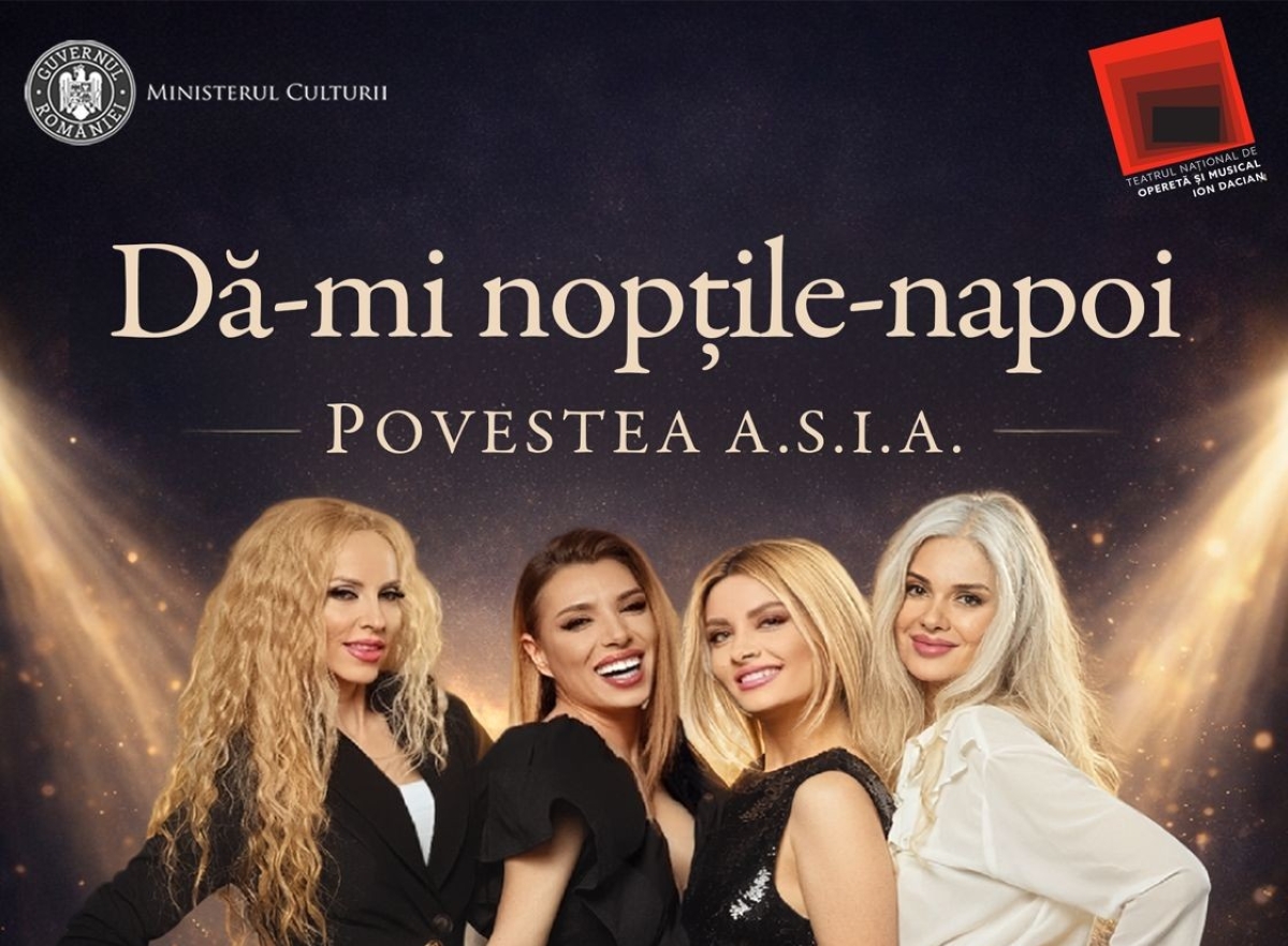 Povestea A.S.I.A. se spune pe scena Teatrului Național de Operetă și Musical „Ion Dacian” - Un spectacol-eveniment despre prietenie, muzică și un fenomen care a definit o generație