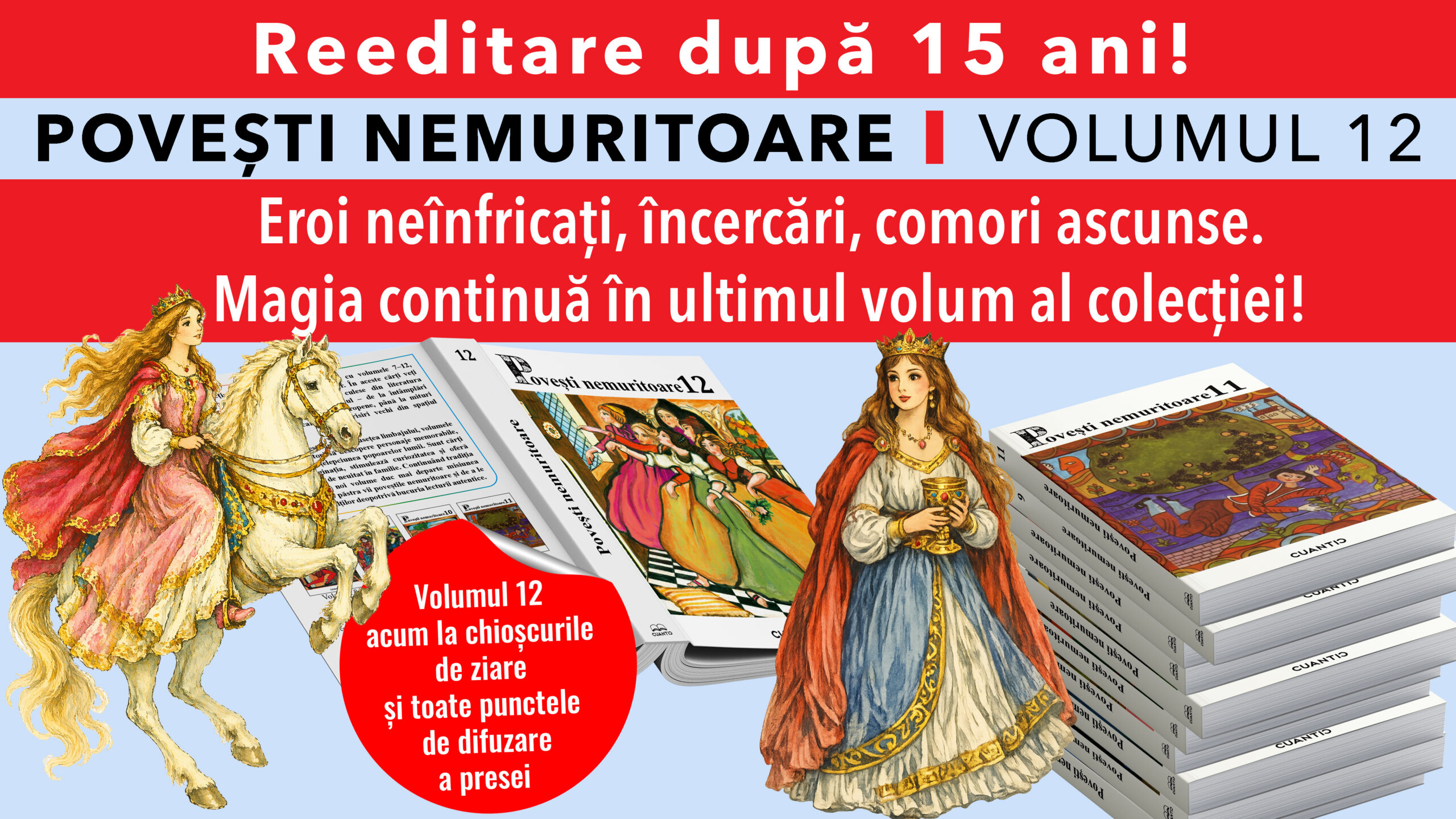 Ultimul volum „Povești nemuritoare”: basme din toată lumea, într-o colecție care a unit generații. De miercuri la chioșcuri.