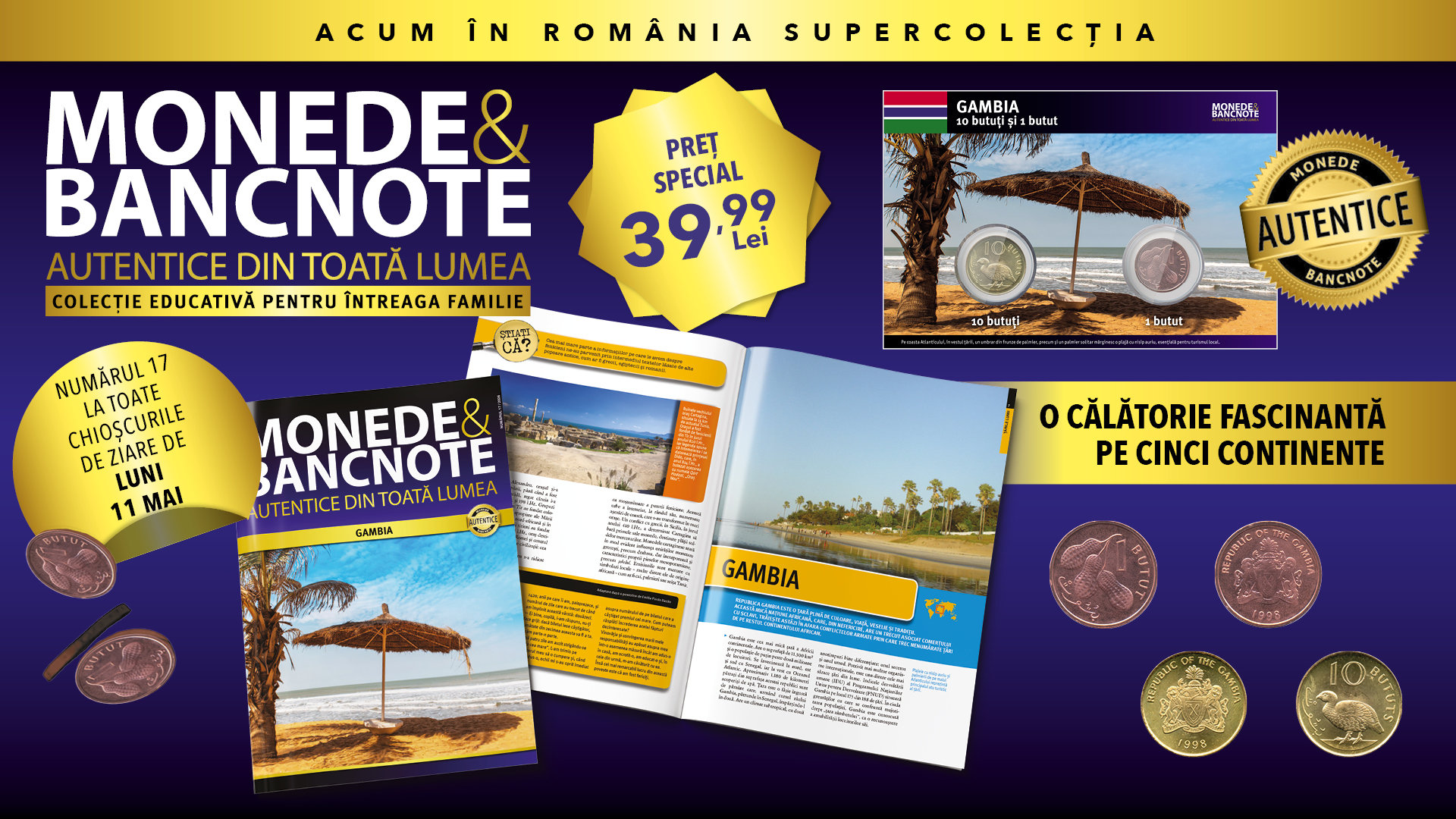 Gambia este următoarea țară de descoperit în Colecția „Monede și Bancnote autentice din toată lumea”! Revista, două monede și fișa numismatică, de luni, la chioșcuri!