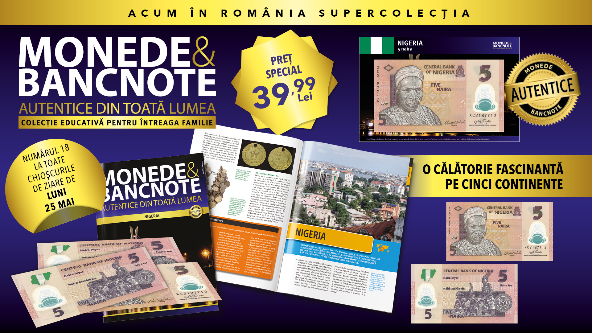 Călătoria propusă de Colecția „Monede și Bancnote autentice din toată lumea” continuă în Nigeria. Revista, o bancnotă și fișa numismatică, de luni, la chioșcuri!
