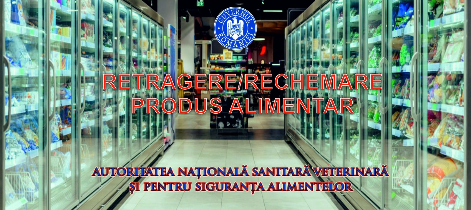 Alertă alimentară emisă de ANSVSA. Produs retras de urgență din magazine după depistarea unei bacterii periculoase