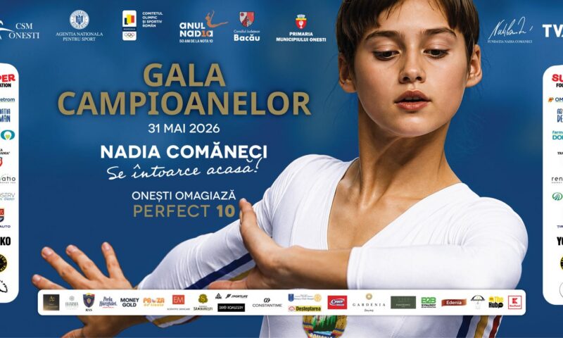 „Anul Nadia” aduce la Onești zeci de legende ale sportului. Evenimentele din perioada 29 -31 mai