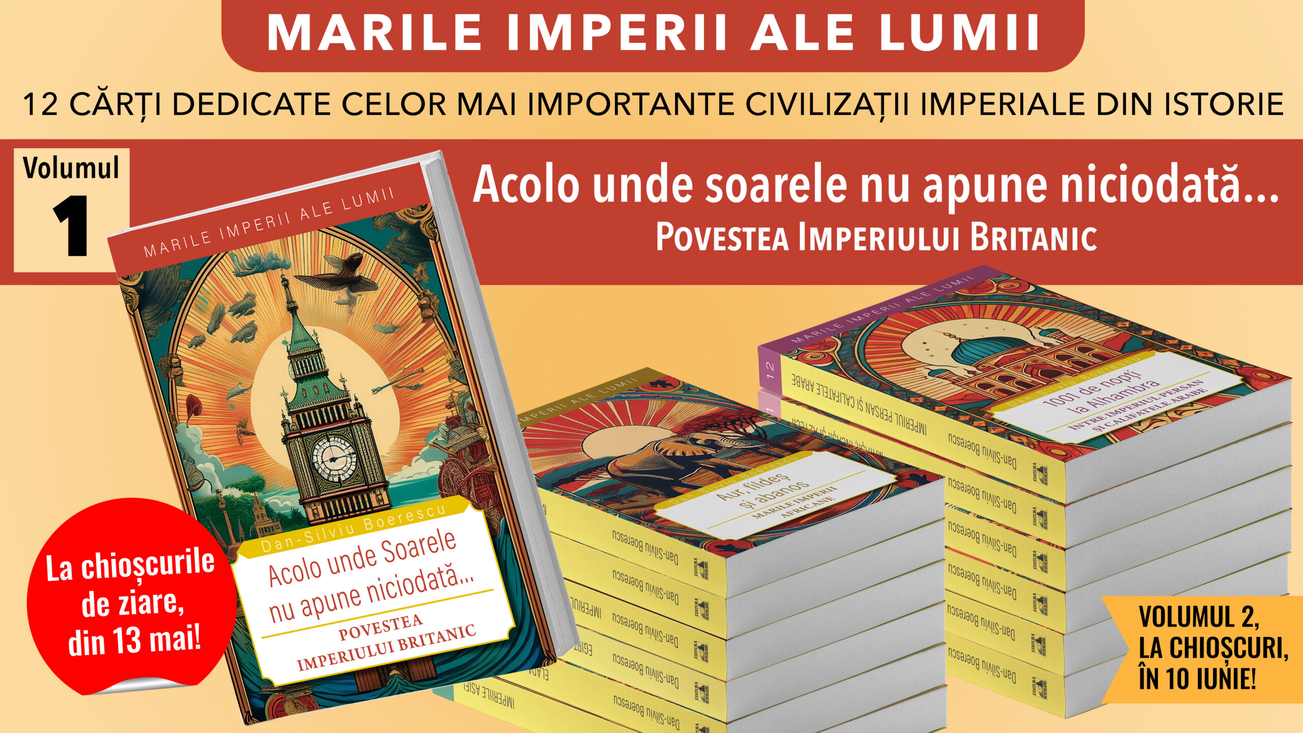 Poveștile imperiilor care au modelat istoria lumii într-o colecție de 12 volume