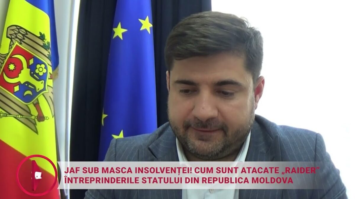 Jaf sub Masca Insolvenței! Cum sunt atacate „raider” întreprinderile statului din Republica Moldova