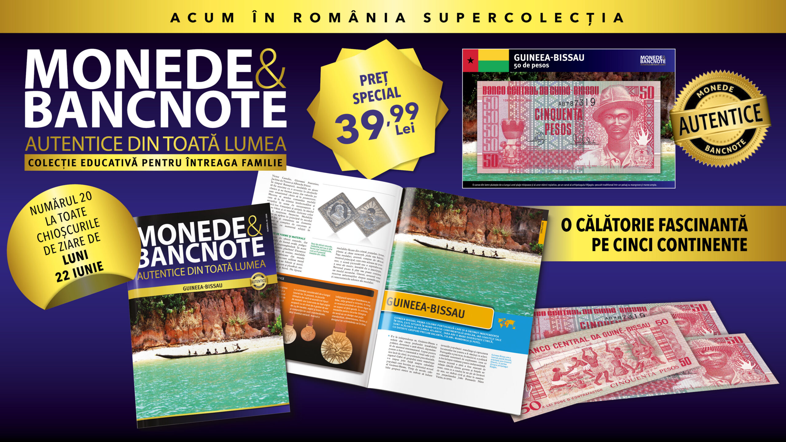 Colecția „Monede și Bancnote autentice din toată lumea” continuă periplul, cu o oprire în Guineea Bissau. Revista, o bancnotă și fișa numismatică, de luni, la chioșcuri!
