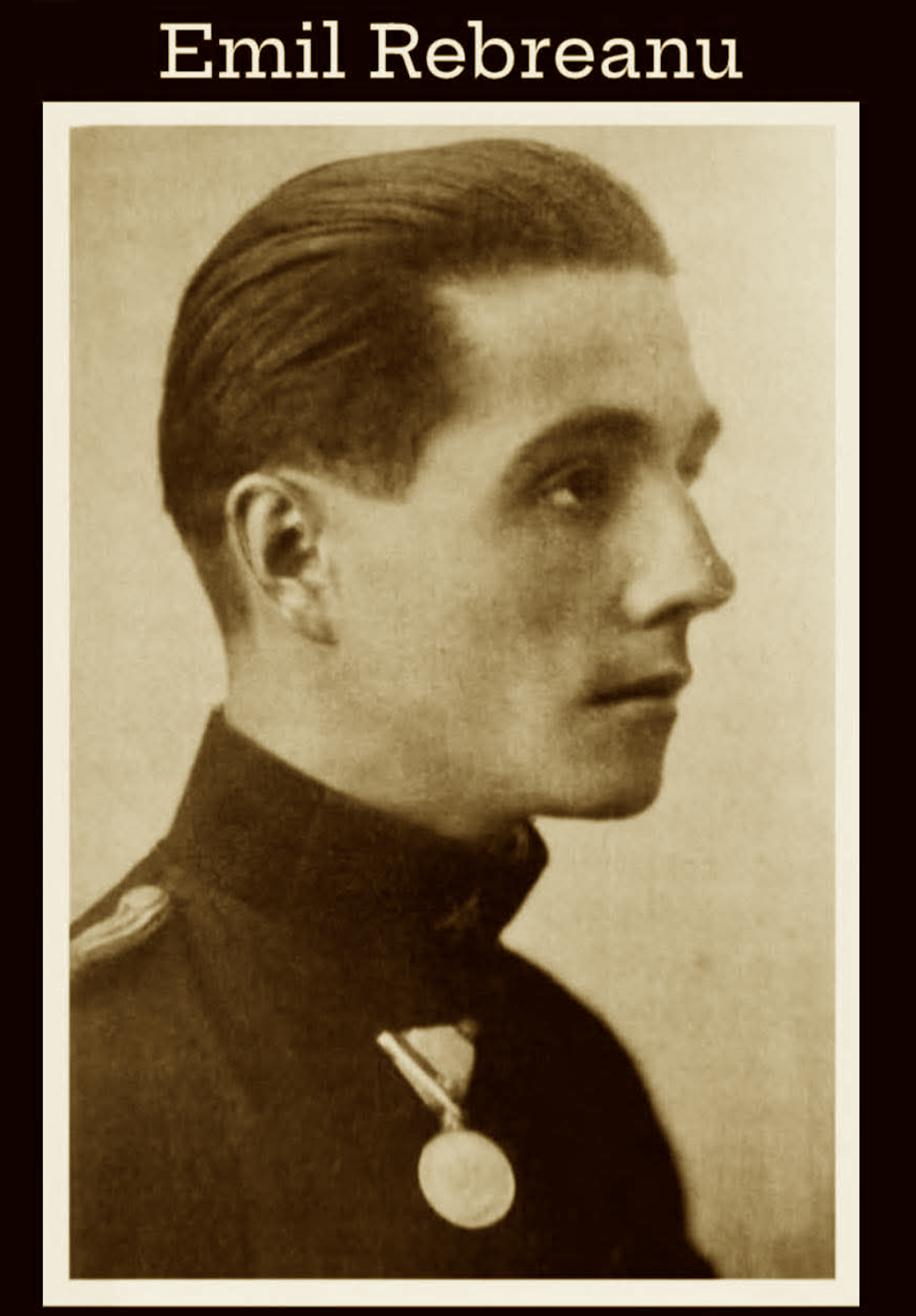 Emil Rebreanu, fratele scriitorului, este eroul romanului