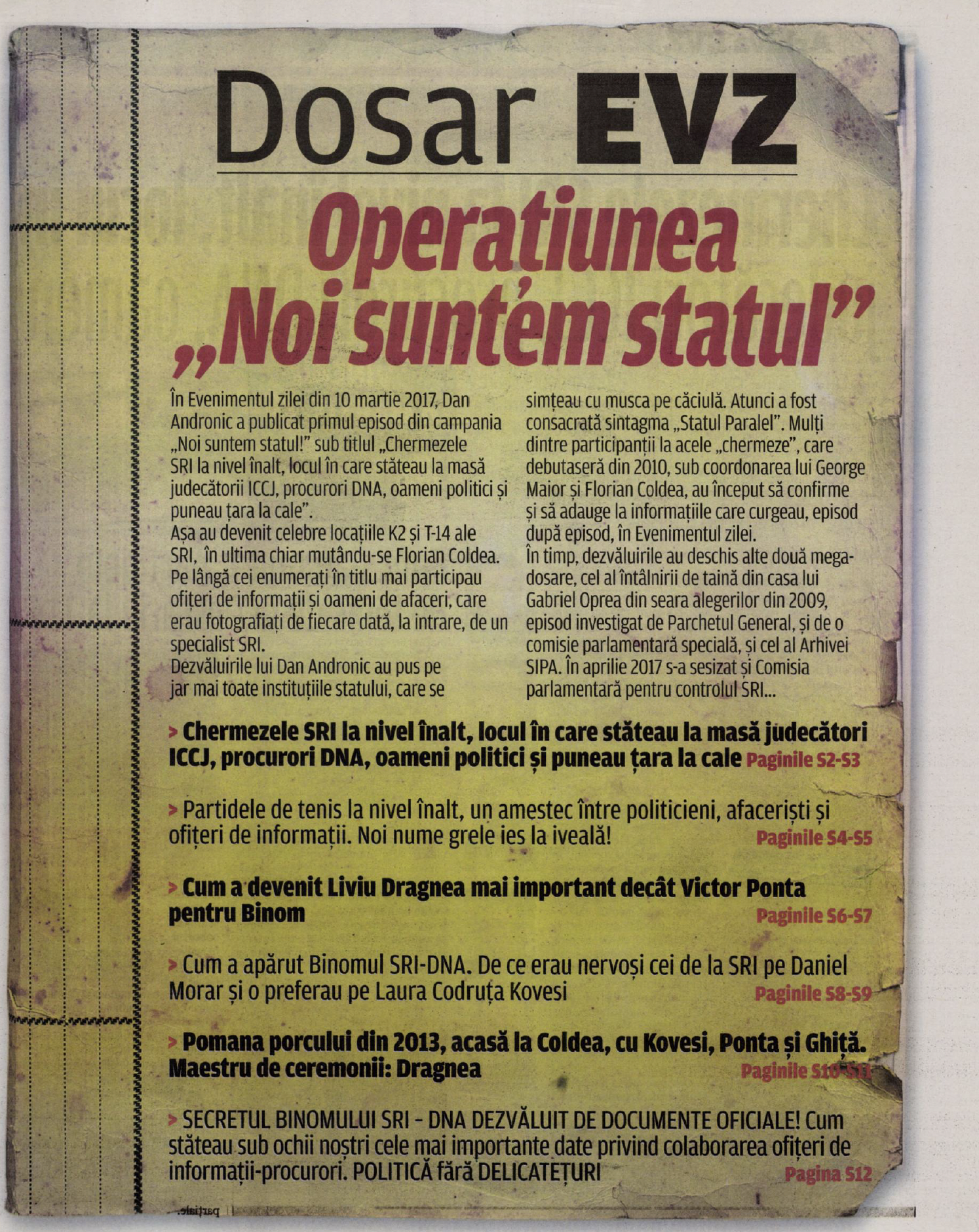 Dosar Noi suntem Statul, 2017, EVZ