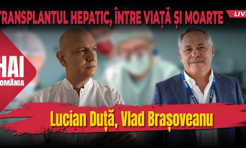 Transplantul hepatic, între viață și moarte