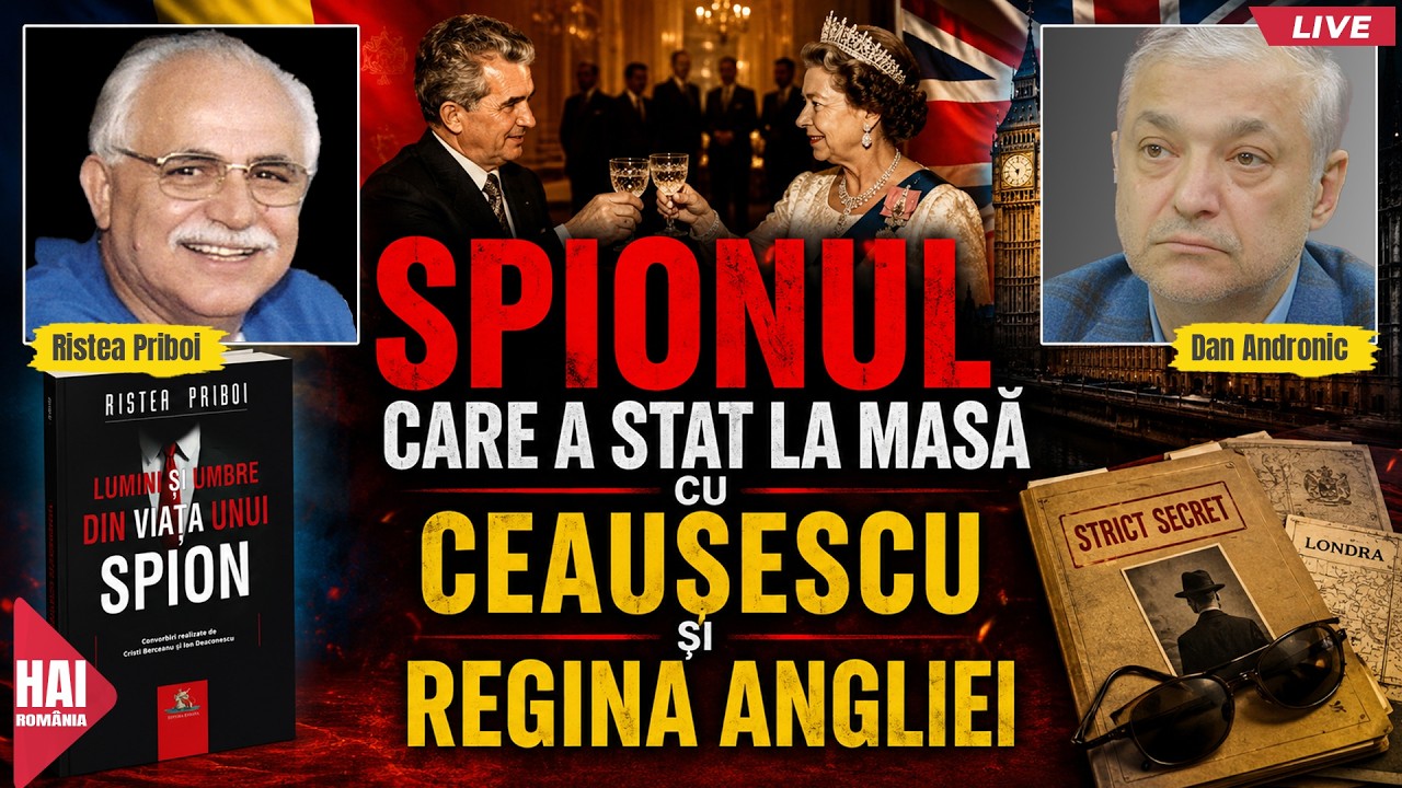 Spionul care a stat la masă cu Ceaușescu și regina Angliei