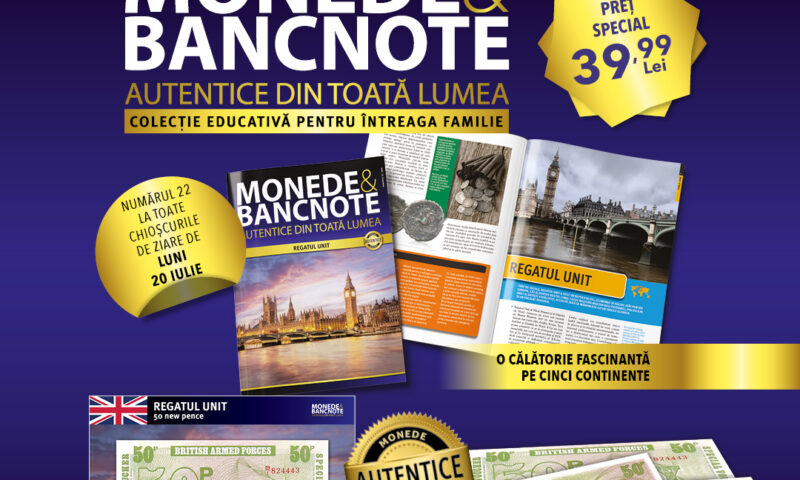 Colecția „Monede și Bancnote autentice din toată lumea” ajunge în Regatul Unit. Revista și o bancnotă specială, de luni, la chioșcuri!