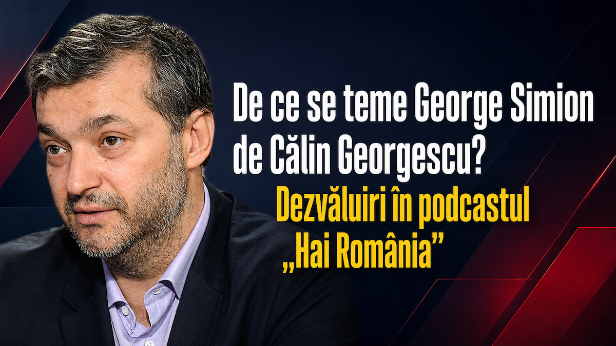 De ce se teme George Simion de Călin Georgescu? Dezvăluiri în podcastul "Hai România"