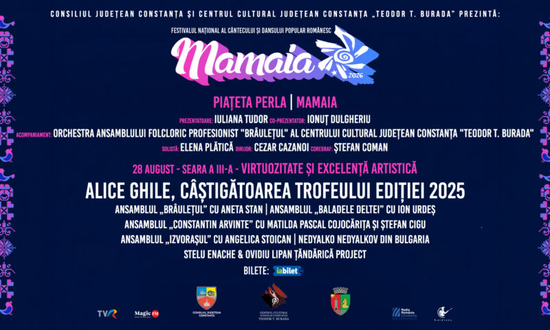 Au fost desemnați participanții la Festivalul Național al Cântecului și Dansului Popular Românesc „Mamaia” 2026