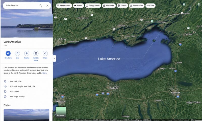 Google Maps schimbă numele Lacului Ontario în SUA. „Lacul America” apare pentru utilizatorii americani