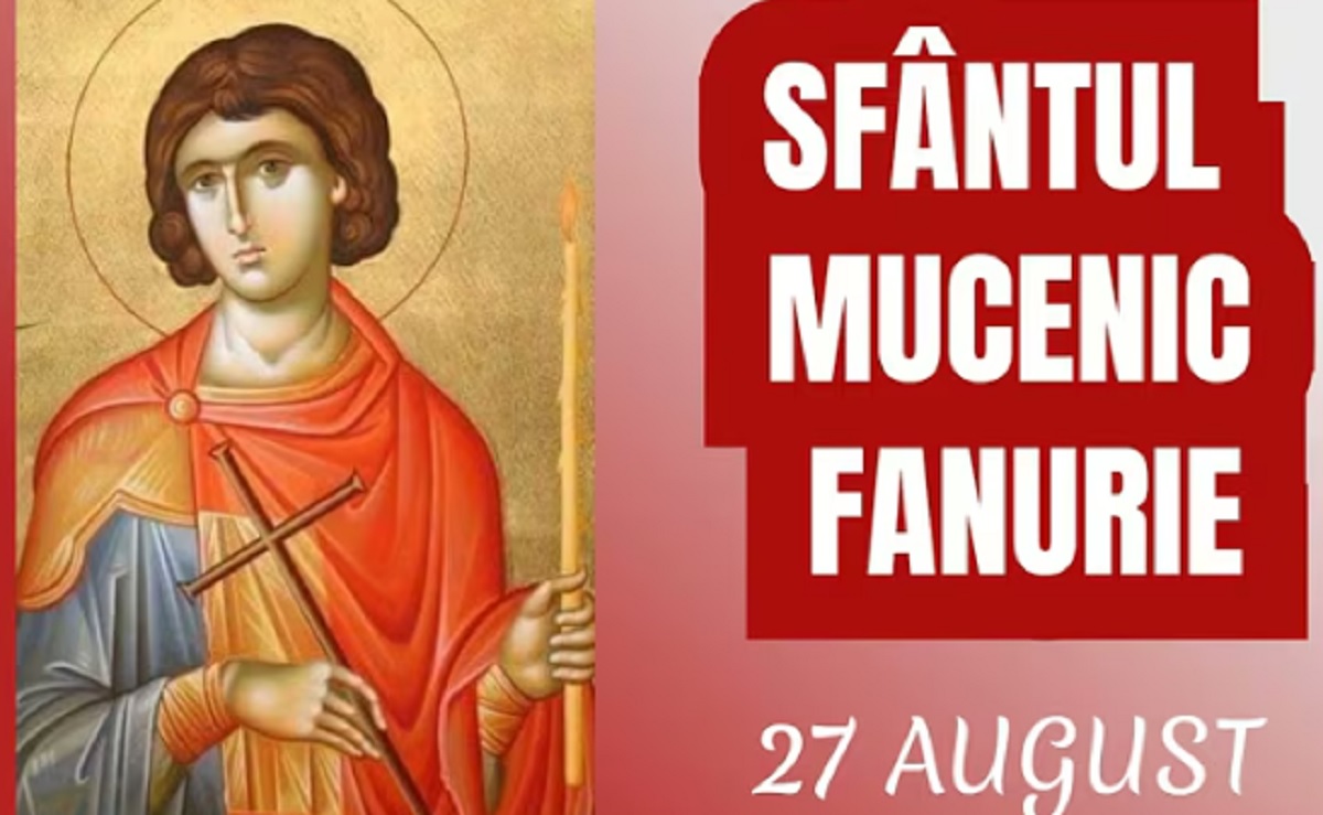 Sf mucenic Fanurie