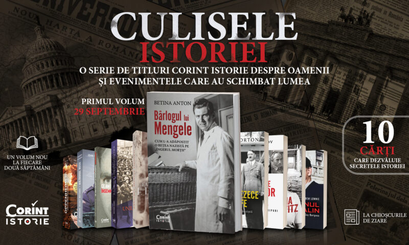 CULISELE ISTORIEI: De la Mengele la Oppenheimer, 10 cărți remarcabile despre secrete și decizii care au schimbat lumea. De marți, la chioșcuri!