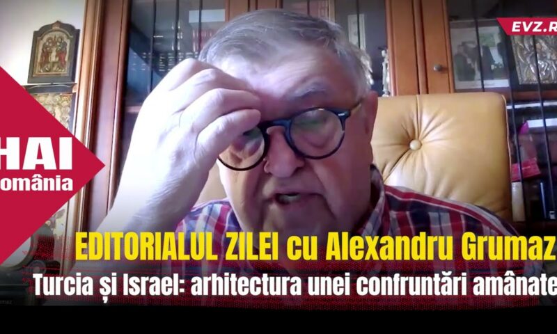 Turcia și Israel: arhitectura unei confruntări amânate