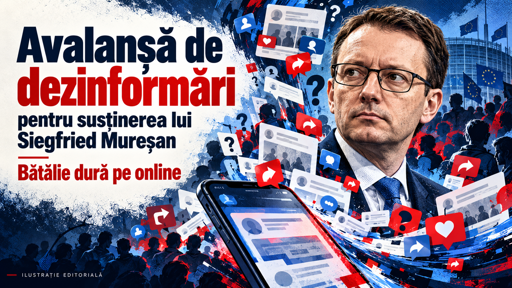 Avalanșă de fake news pentru susținerea lui Siegfried Mureșan. Bătălie dură pe online