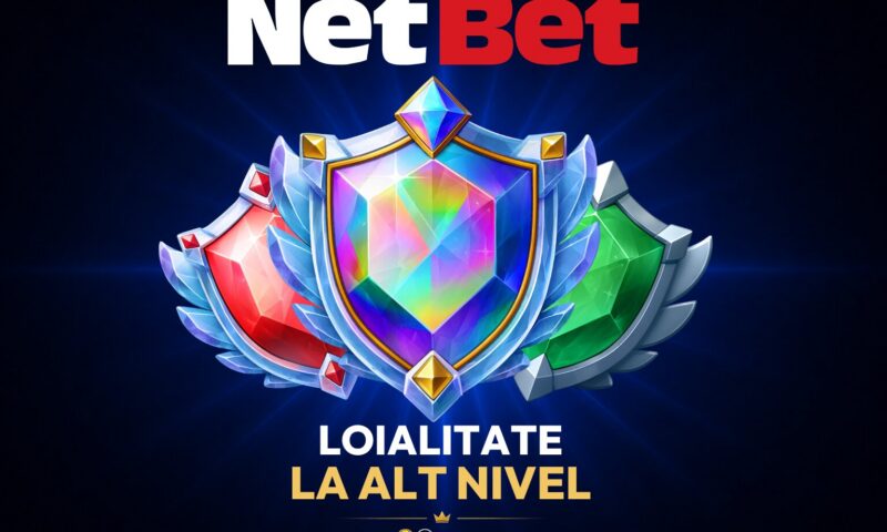 Loialitate la alt nivel – noul program de fidelitate NetBet
