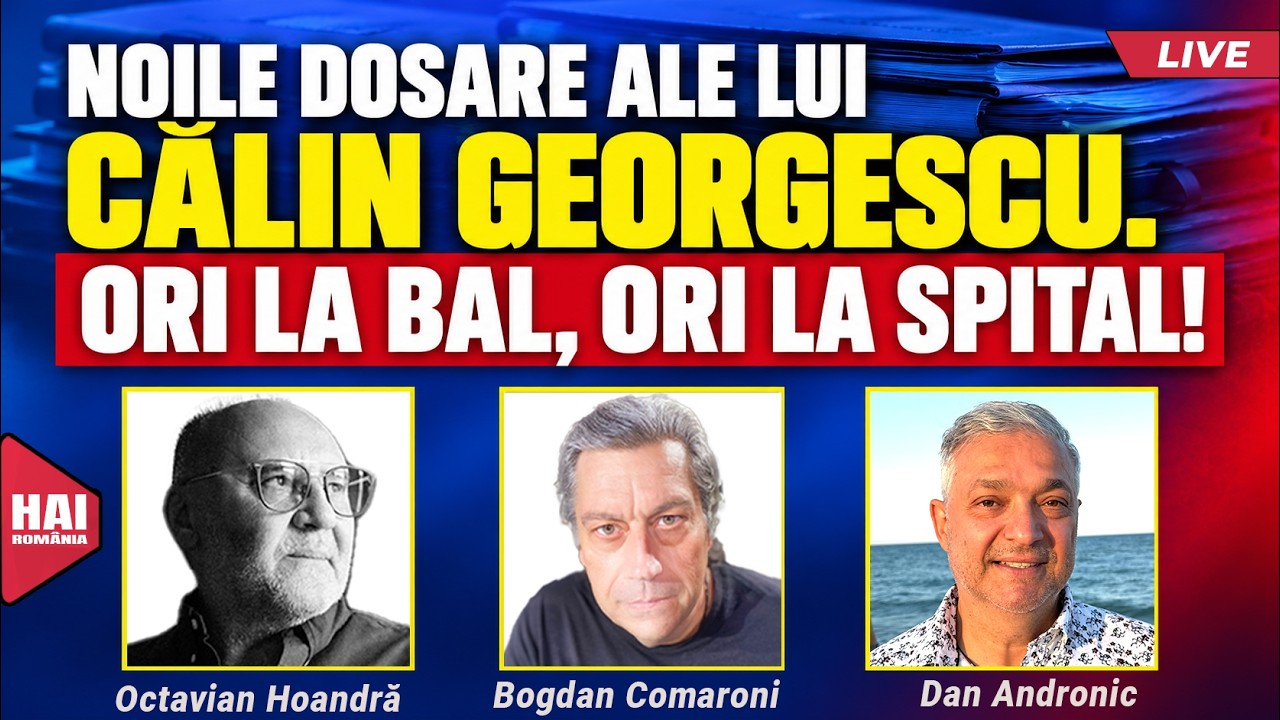 Noile dosare ale lui Călin Georgescu. Ori la bal, ori la spital!