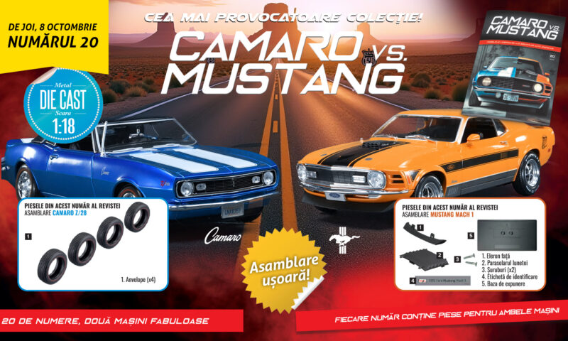 Ultimul număr al Colecției „Camaro vs Mustang” de joi, la chioșcuri, cu piesele necesare pentru finalizarea machetelor!