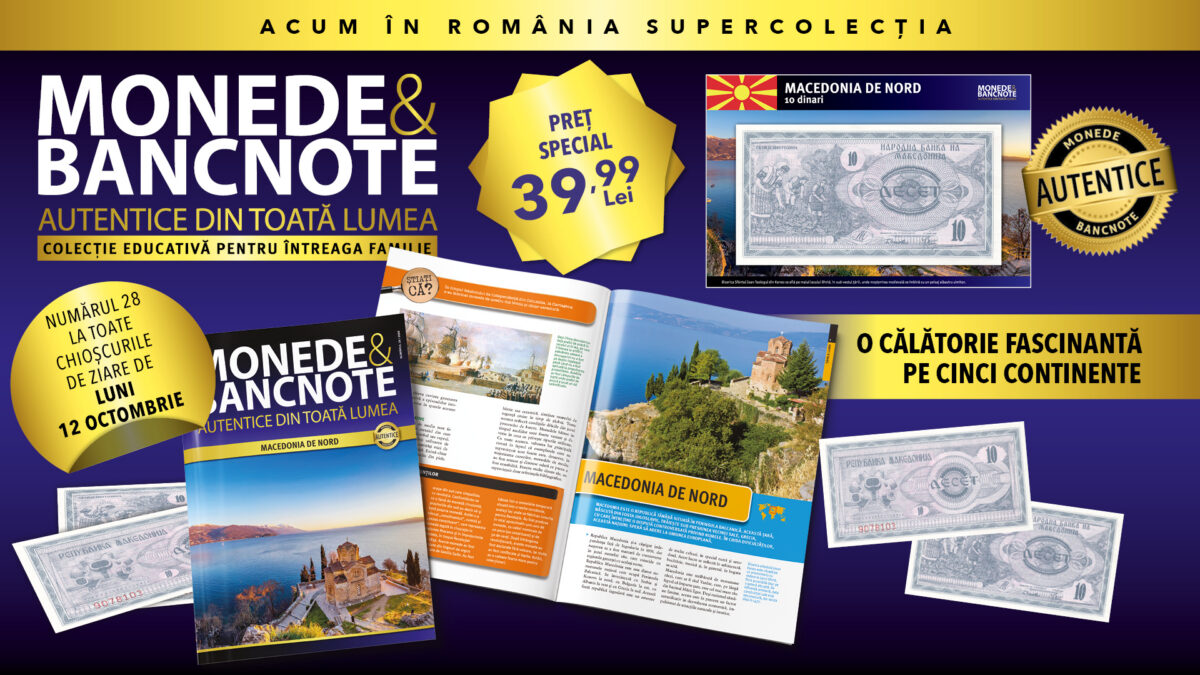 Macedonia de Nord este următoarea țară prezentată în Colecția „Monede și Bancnote autentice din toată lumea”. Revista și o bancnotă, de luni, la chioșcuri!