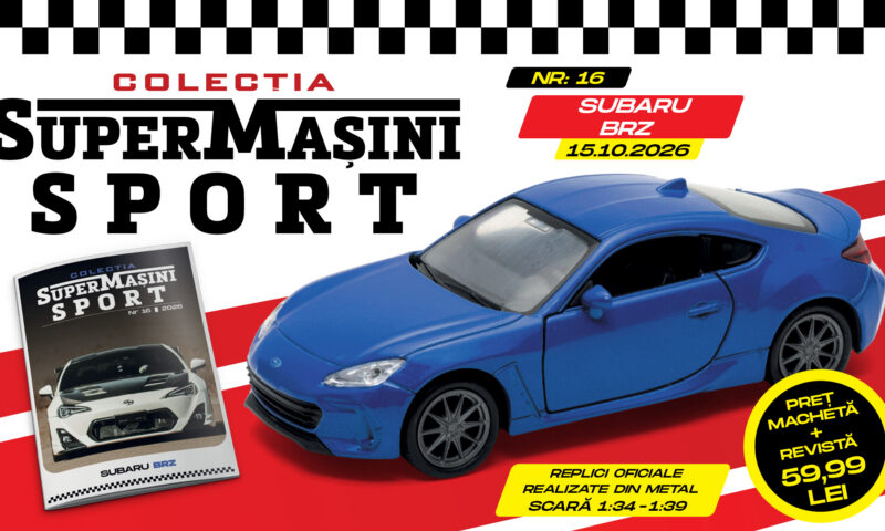Colecția „SuperMașini Sport” prezintă în penultimul număr mașina japoneză Subaru BRZ. Macheta metalică și revista, de joi la chioșcuri!