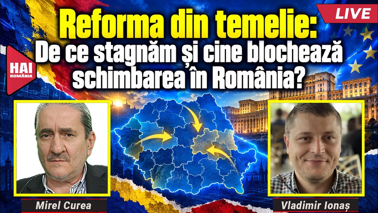 Reforma din temelie: De ce stagnăm și cine blochează schimbarea în România?