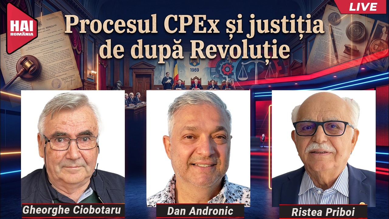 Procesul CPEx și justiția de după Revoluție